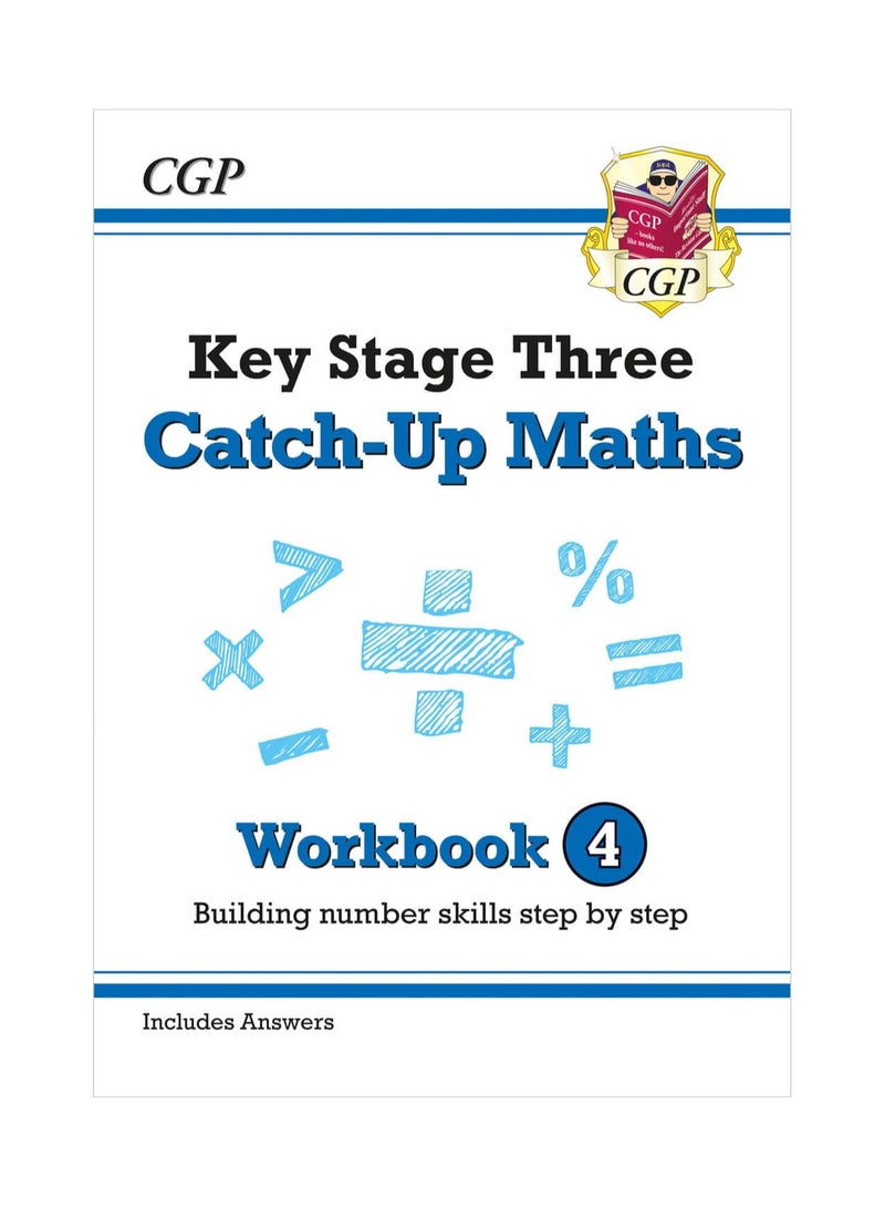 KS3 Maths Catch Up Workbook 4 With Answers Paperback 