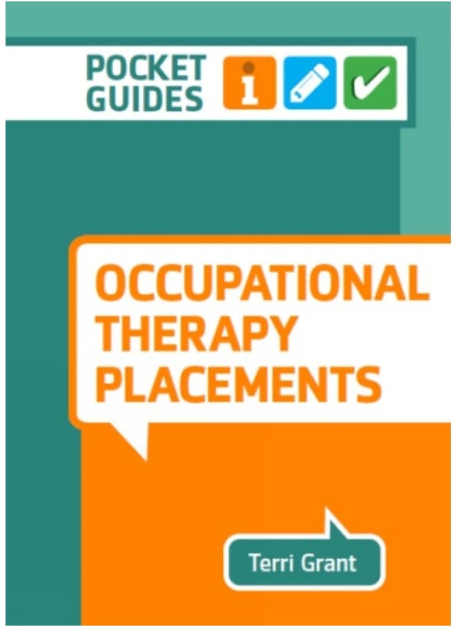 Occupational Therapy Placements: A Pocket Guide  - Image 1
