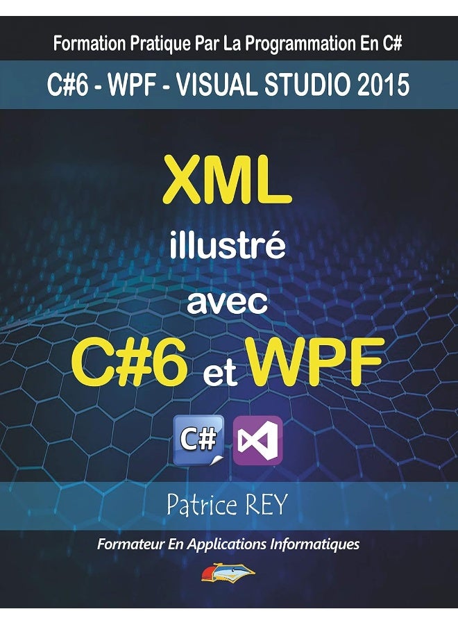 XML illustre avec C#6 et WPF: avec visual studio 2015