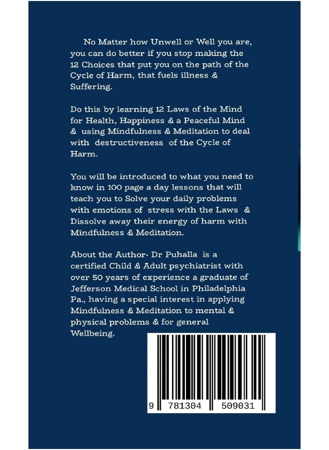 Mindfulness & Meditation 100 Lessons Remove Harmful Mind Energy Fueling Illness & Suffering 12 Step Cycle of Harm 12 Laws for Health Happiness & Peaceful Mind  - Image 2