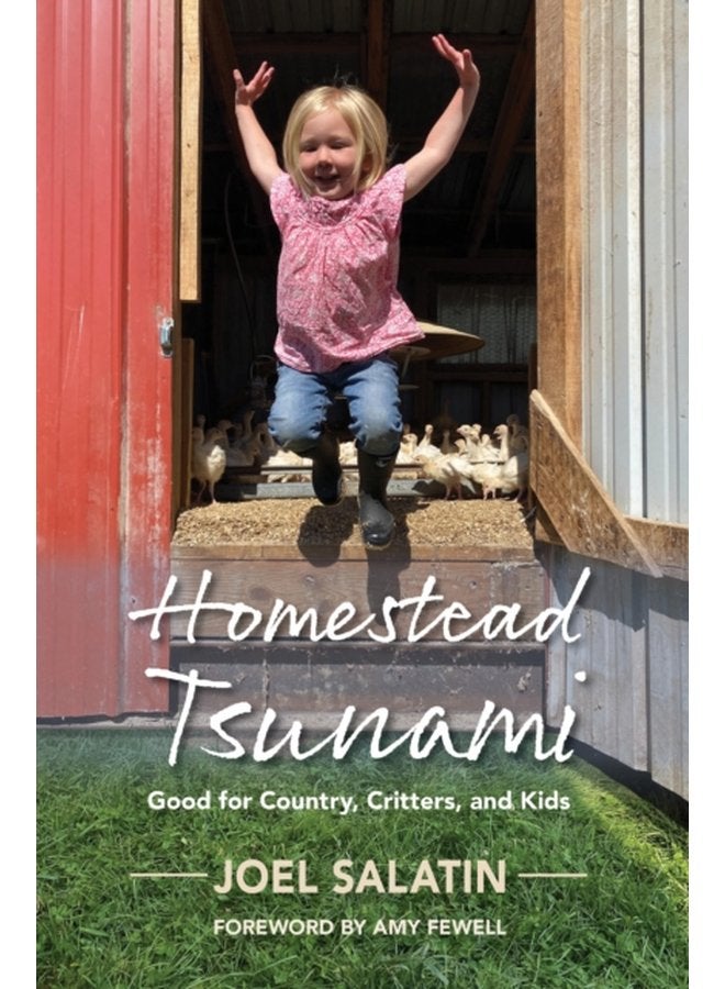 Homestead Tsunami Good for Country Critters and Kids - Paperback