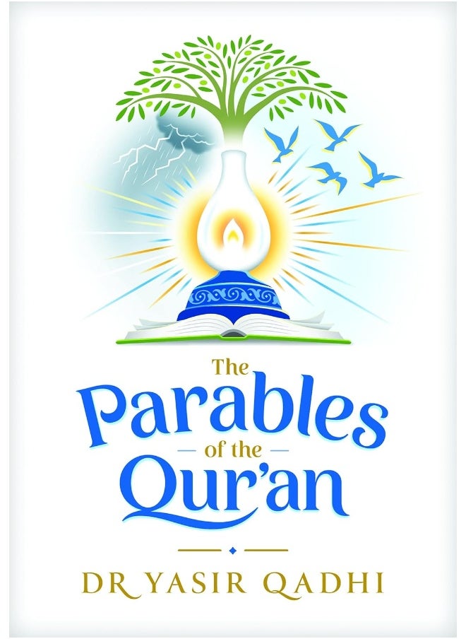 The Parables of the Qur'an 