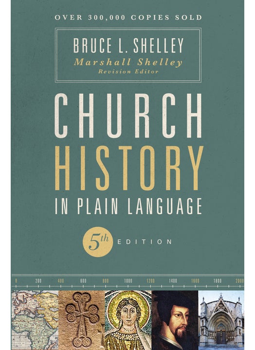 Church History in Plain Language, Fifth Edition