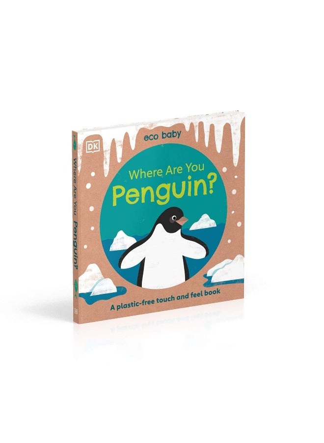 Eco Baby Where Are You Penguin?: A Plastic-free Touch and Feel Book  - Image 3