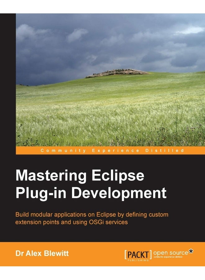 Mastering Eclipse Plug-In Development 