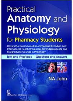 Practical Anatomy and Physiology : for Pharmacy Students