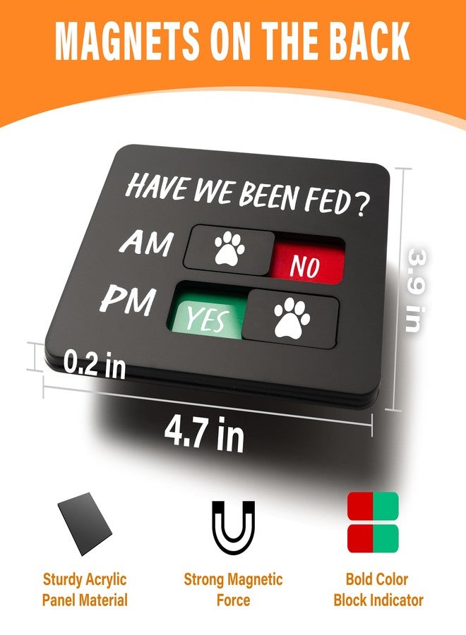 EliteSign Dog Feeding Reminder Sign with Magnet, Pet Feed Tracker with Have We Been Fed, Acrylic Dog Paw Slider Sign for Fridge, AM PM Feed Sign with Yes No Option, Black with 2 Stickers, 4.7" x 3.9" - Image 2