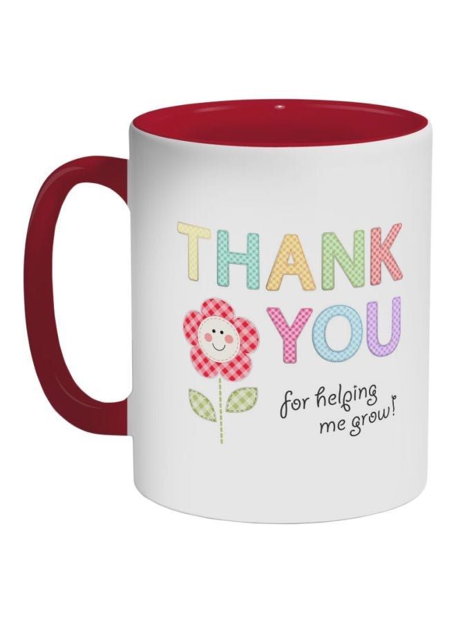 RYN Thank You For Helping Me Grow Quote Printed Coffee Mug Red/White/Pink 325ml