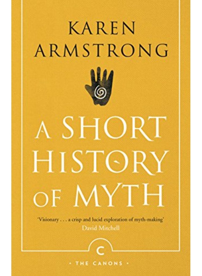 A Short History Of Myth 