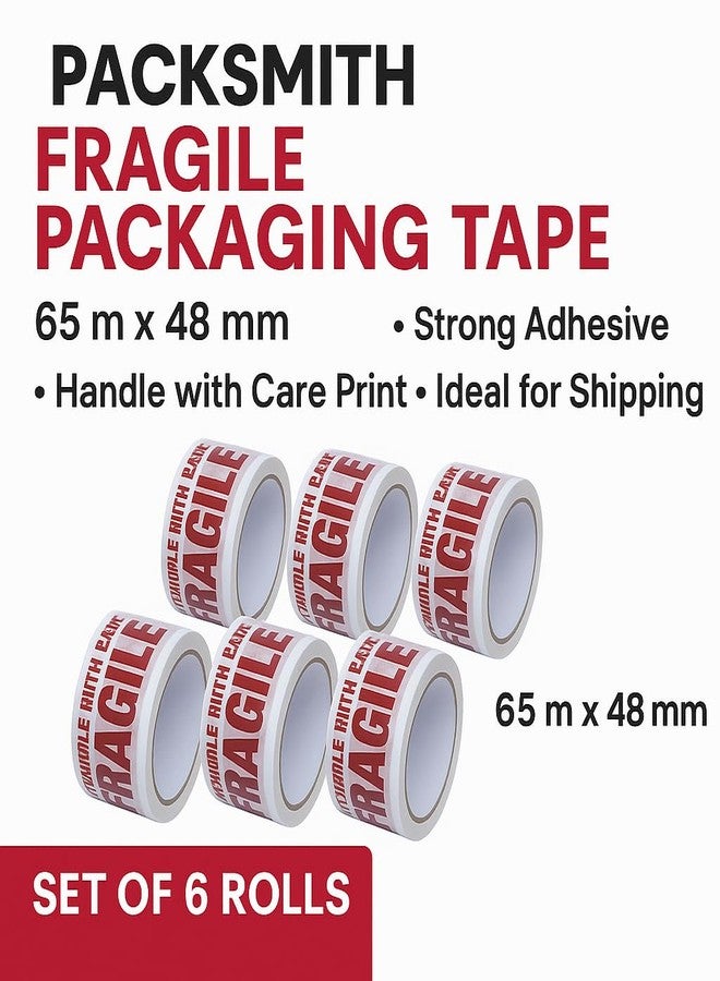 PackSmith fragile Packaging Tape | 65 meter X 48mm / 2inch | fragile packing material | Suitable for e-commerce | Packaging material for small busines (Set of 6 roll) - Image 3
