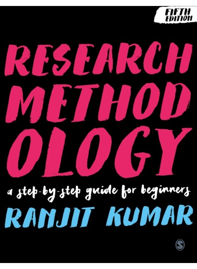 Research Methodology A Step by Step Guide for Beginners - Paperback