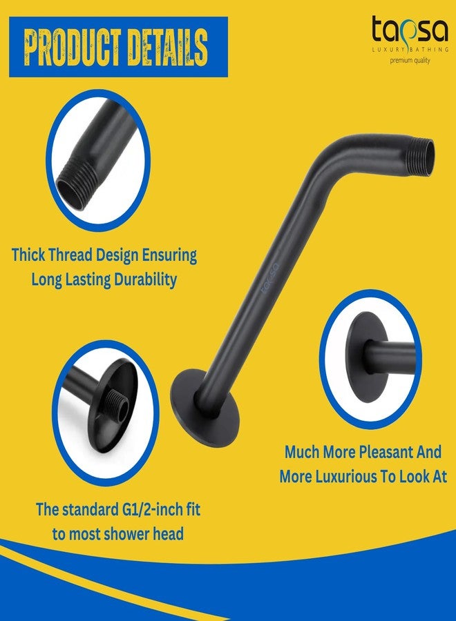 TAPSA LUXURY BATHING Tapsa Stainless Steel 12 Inch Round Arm Black|Shower Rod For Showers|Black Shower Arm|Shower Arm for Overhead Showers (Pack of 1) - Image 3