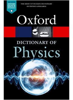 OXFORD UNIVERSITY PRESS A Dictionary of Physics 