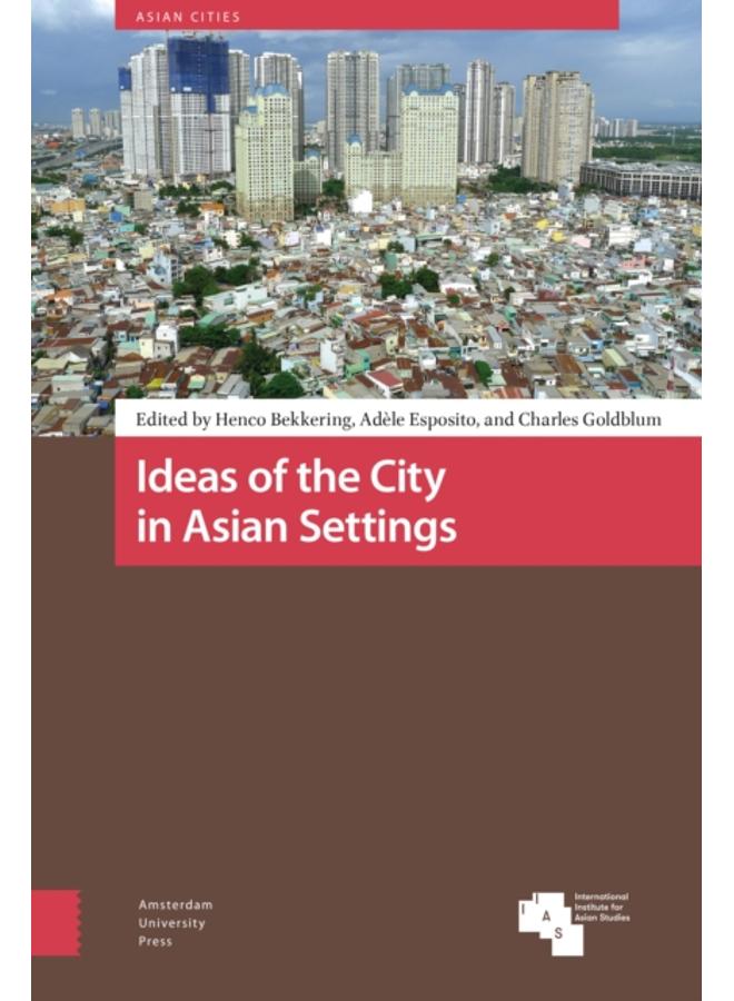 Ideas of the City in Asian Settings