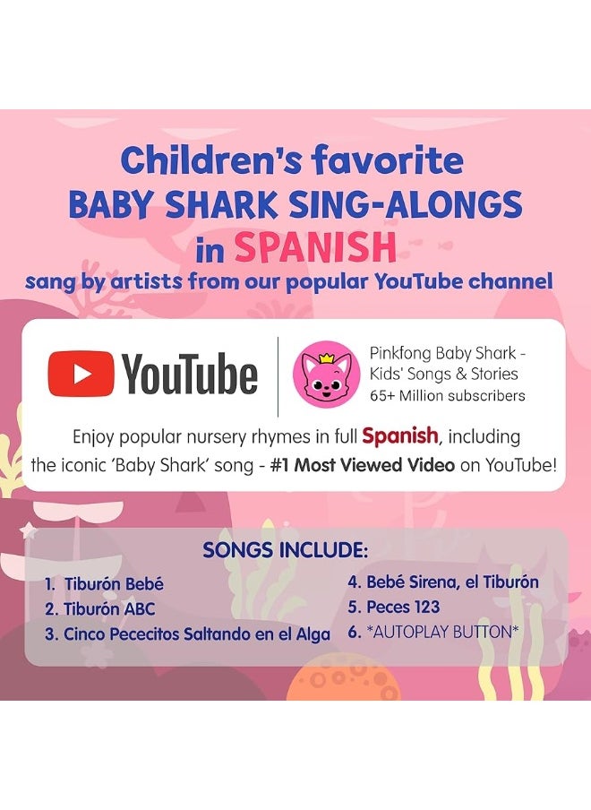 Pinkfong - Baby Shark Cantemos Juntos 6 Button Sound Book Pinkfong Baby Shark Nursery Rhymes in Spanish Spanish SingAlongs For Kids Interactive Learning Books For Toddlers Learning  Education Toys Baby Sh - Image 1