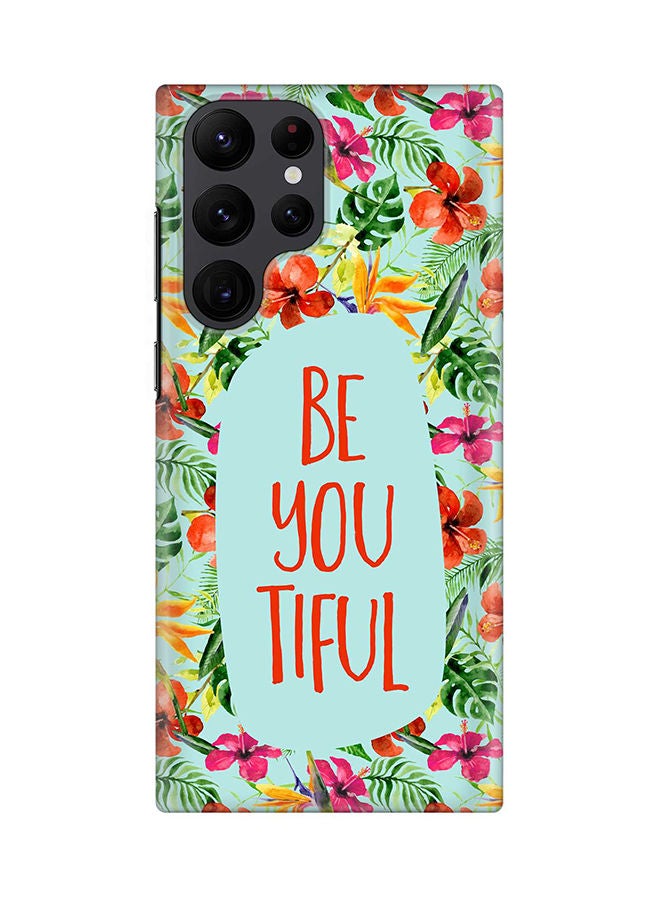 Stylizedd Case for Samsung Galaxy S22 Ultra 5G Snap Case Slim Snap Classic Series Shield Matte Finish Print - Be You Tiful - Image 1