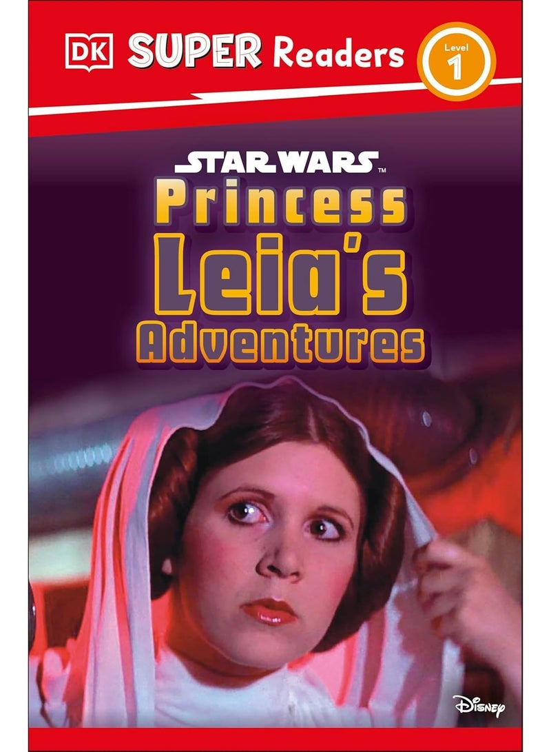DK Super Readers Level 1 Star Wars Princess Leia's Adventures Paperback