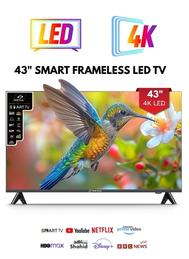 Skill Tech Skill Tech SK4340S4KFL 43 Inch SMART FRAMELESS 4K UHD LED TV  - Image 1