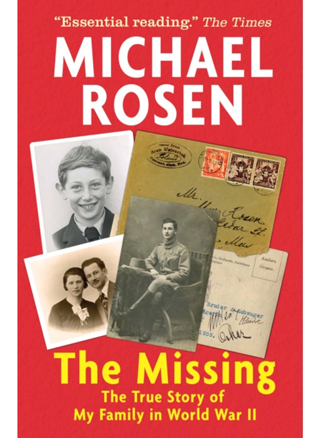 The Missing: The True Story of My Family in World War II