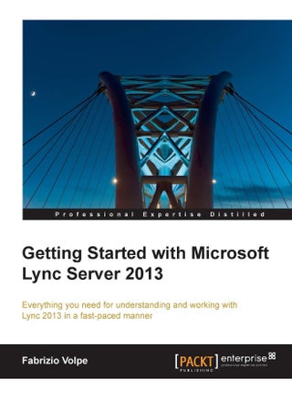 Getting Started with Microsoft Lync Server 2013 - pzsku/ZB6C4A52BE8E61E01E227Z/45/1747996353/06021aa6-c2b1-4465-bcf0-ba6d106731fd