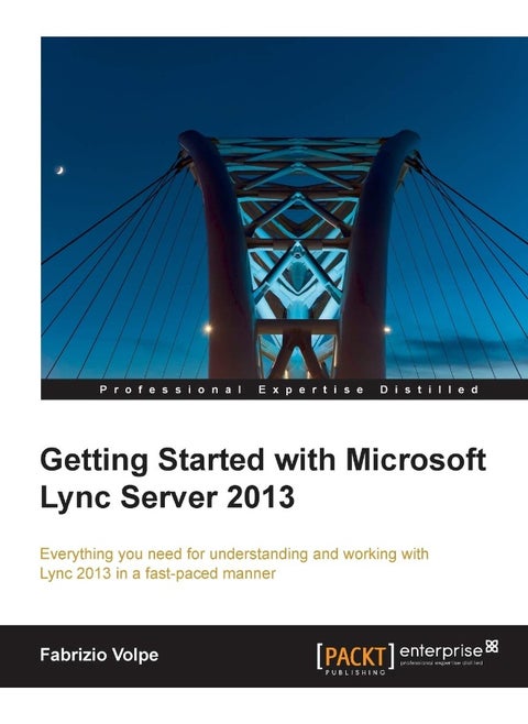 Getting Started with Microsoft Lync Server 2013