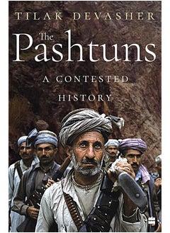 The Pashtuns: A Contested History