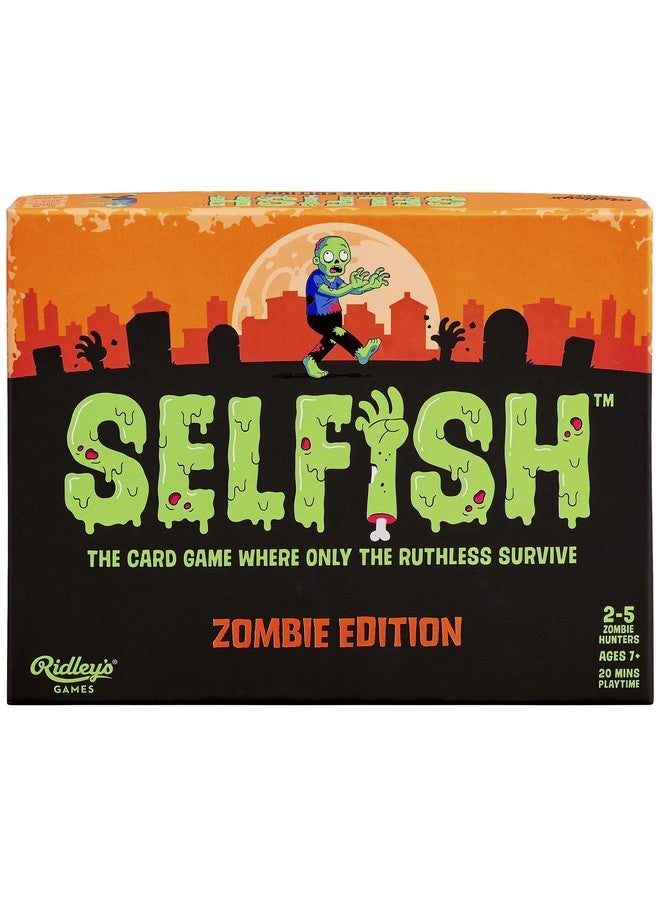 Ridley's Ridley’s Selfish: Zombie Edition Card Game - Easy to Play Party Game for Groups - Ideal for 2-5 Players, Ages 7+ - Makes a Great Gift Idea - Image 1