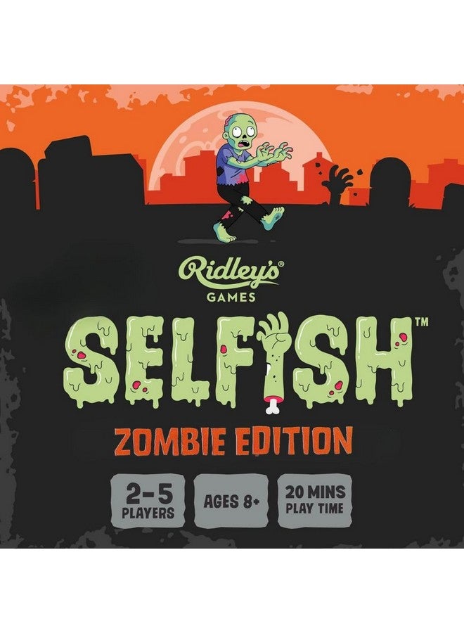 Ridley's Ridley’s Selfish: Zombie Edition Card Game - Easy to Play Party Game for Groups - Ideal for 2-5 Players, Ages 7+ - Makes a Great Gift Idea - Image 2