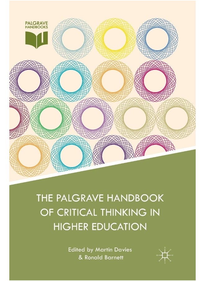 The Palgrave Handbook of Critical Thinking in Higher Education 
