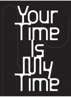 Your Time is My Time