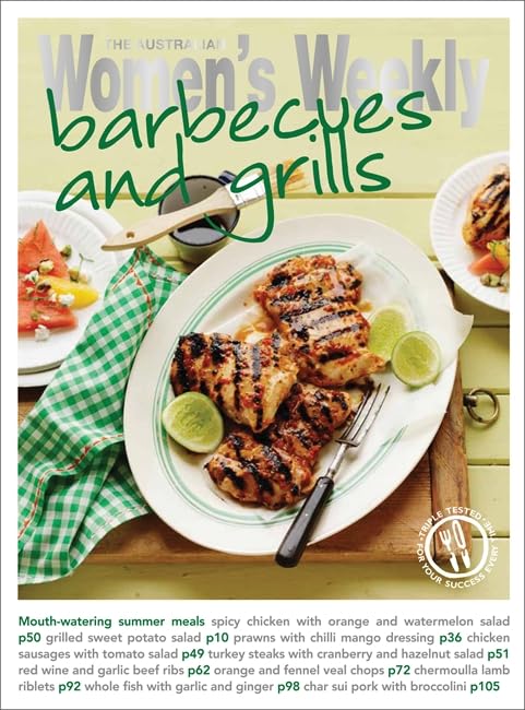 Barbecues And Grills The Australian Womens Weekly