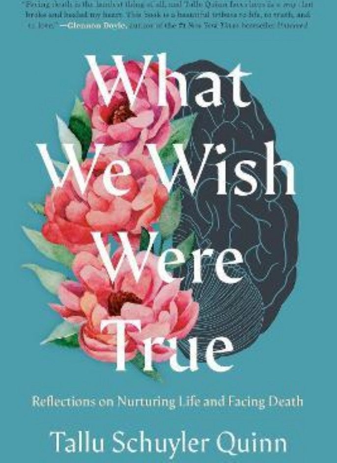 WHAT WE WISH WERE TRUE