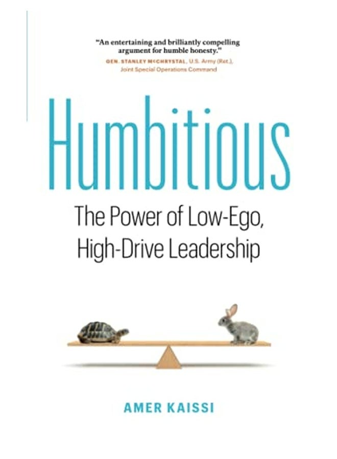 Humbitious The Power Of Lowego Highdrive Leadership 