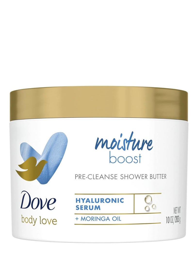 Dove Dove Body Love Moisture Boost Pre-Cleanse Shower Butter, Hyaluronic Acid and Moringa Oil Cleanser for Dry Skin - 10 oz 