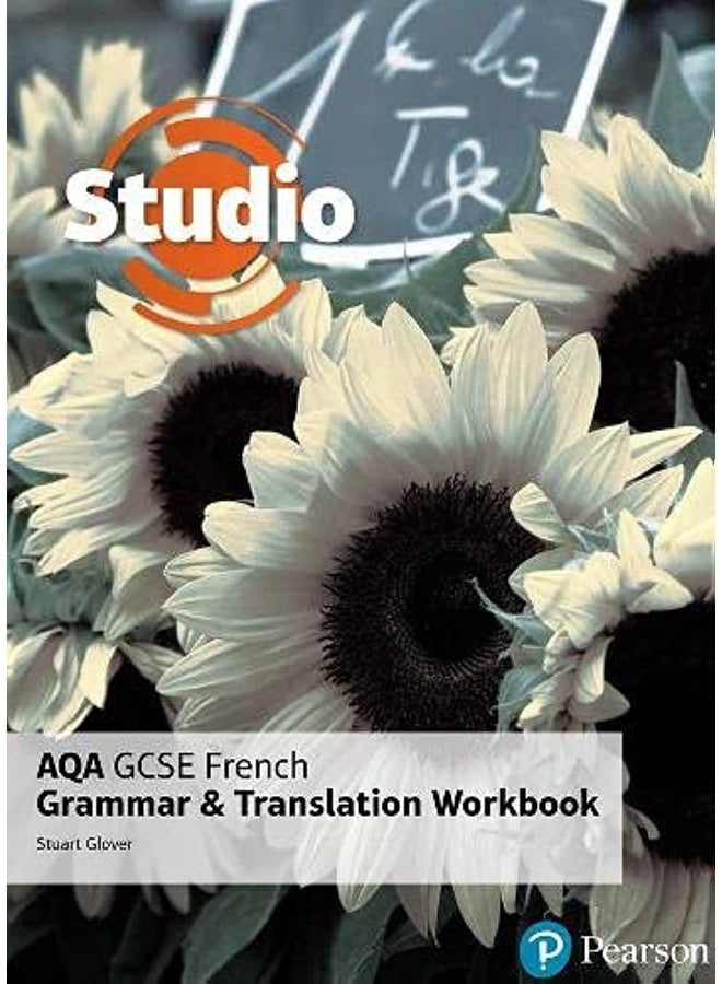 Studio AQA GCSE French Grammar and Translation Workbook