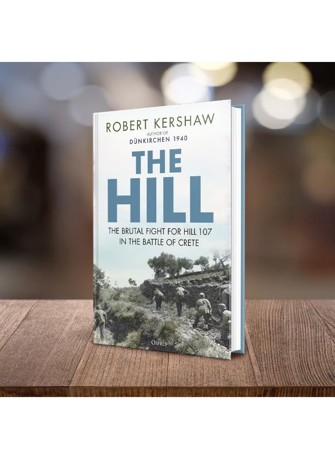 The Hill: The brutal fight for Hill 107 in the Battle of Cre  - Image 2