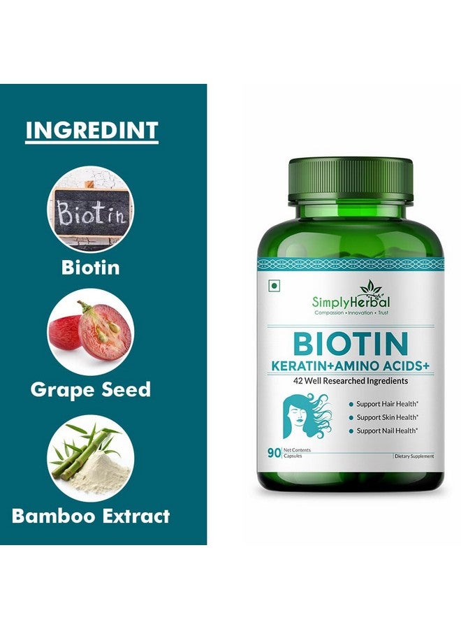 Simply Herbal كبسولات البيوتين الطبيعي فيتامين ب7 من سيمبلي هيربال للشعر والبشرة مدعمة بالكيراتين + متعدد الفيتامينات + أحماض أمينية للرجال والنساء (90 كبسولة) - Image 4