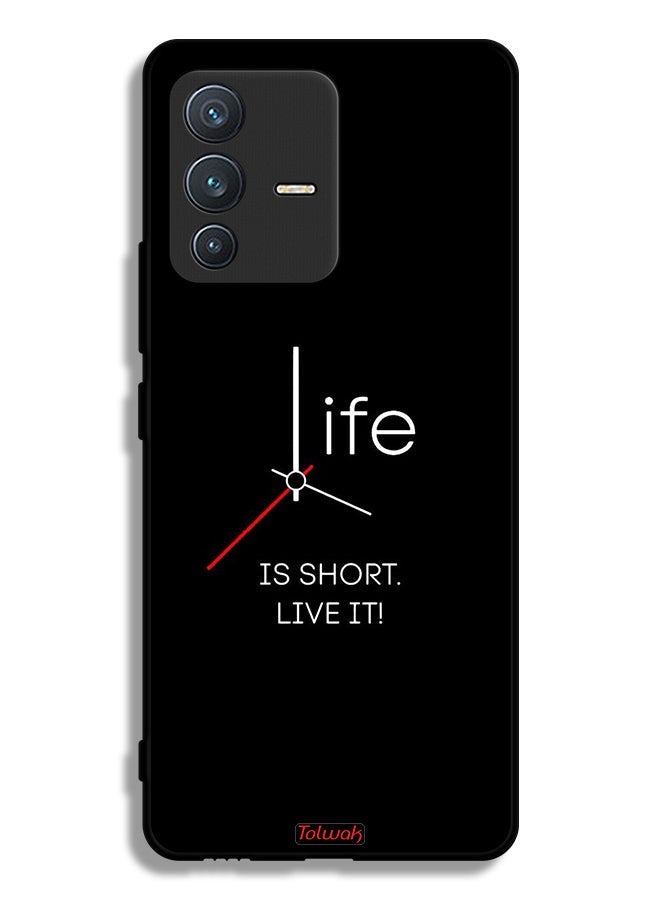 Tolwak Vivo V23 5G Protective Case Cover Life Is Short Live It  - Image 1