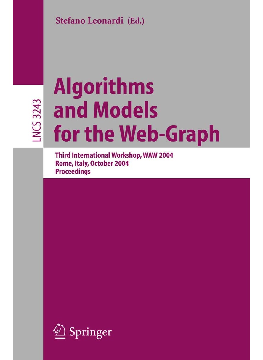 Algorithms and Models for the Web-Graph: Third International Workshop, WAW 2004, Rome, Italy, October 16, 2004. Proceedings 