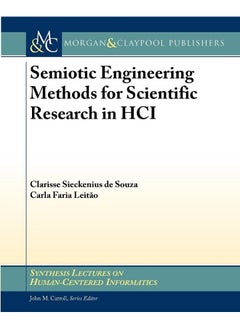 Semiotic Engineering Methods for Scientific Research in HCI 
