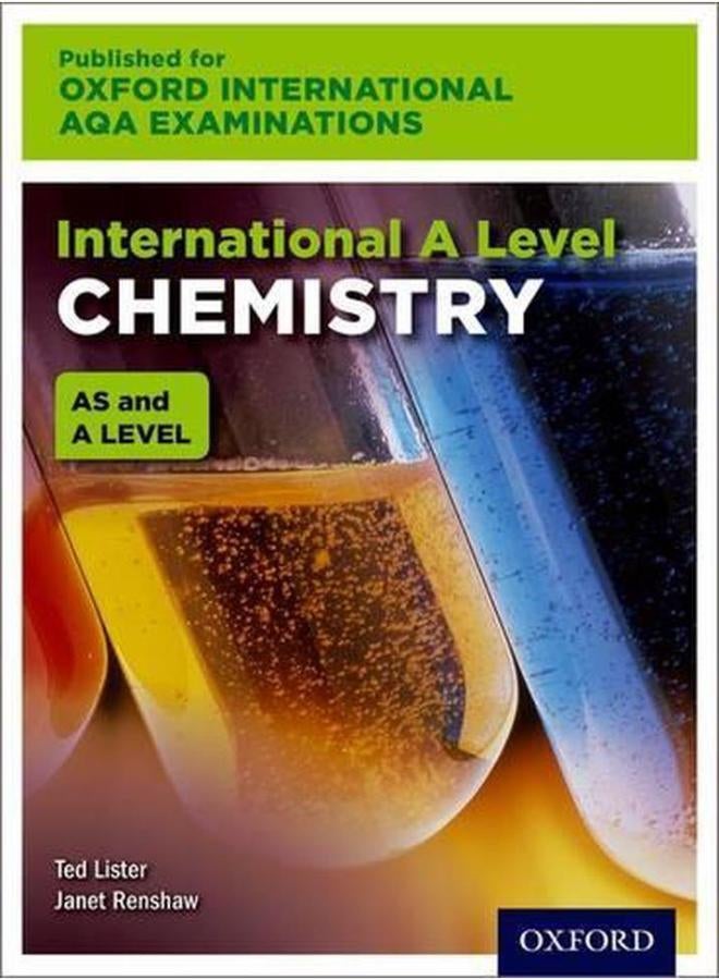 Oxford International AQA Examinations International A Level Chemistry Ed 1