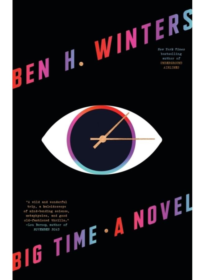 Big Time : A Novel 