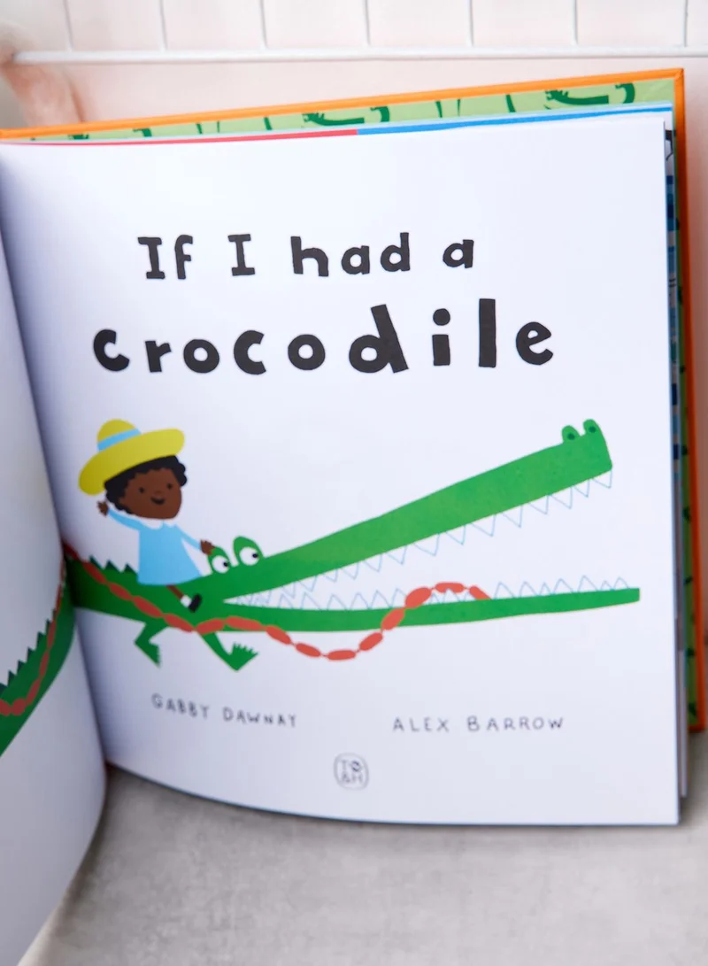 THAMES If I Had A Crocodile