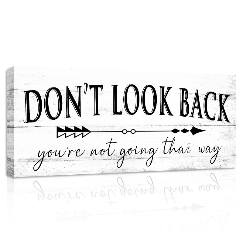 1 KINGO Farmhouse Themed Inspirational Signs: Motivational Quotes ""Don't Look Back"" Canvas Prints Decor - Vintage Office Decoration Rustic Wall Plaque for Home 6"" x 15"" - Image 2