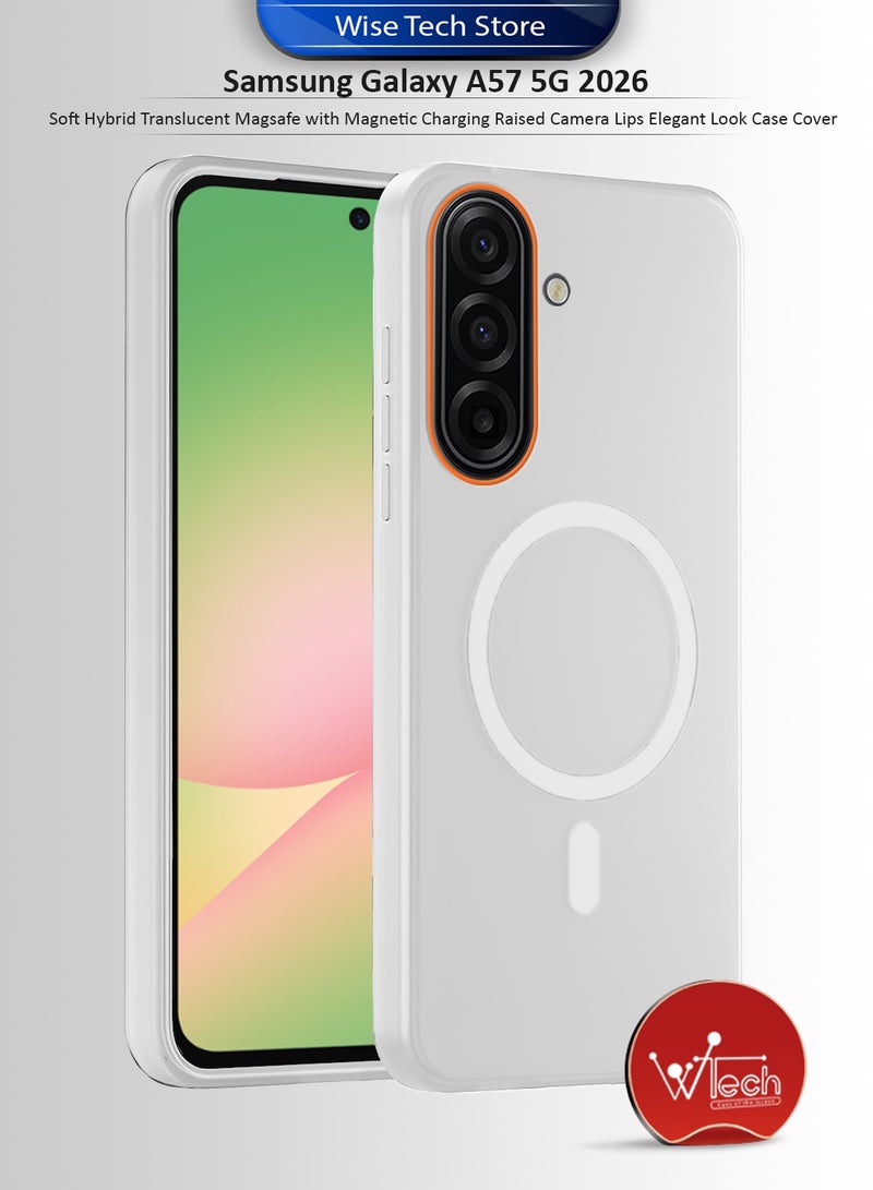 Wtech Samsung Galaxy A57 5G 2026 Hybrid Translucent Magsafe with Magnetic Charging Raised Camera Lips Elegant Look Case Cover (MCMPMN) - White - Image 1