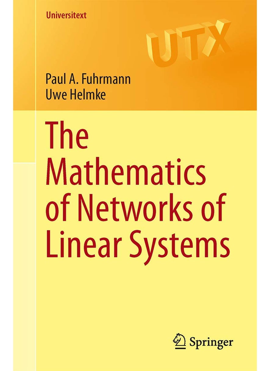 The Mathematics of Networks of Linear Systems 