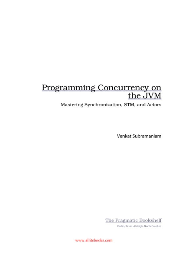 Programming Concurrency on the JVM: Mastering Synchronization, STM, and Actors - Image 4