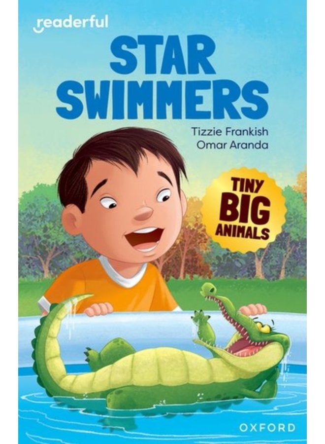 Readerful Independent Library Oxford Reading Level 8 Tiny Big Animals Star Swimmers - Paperback