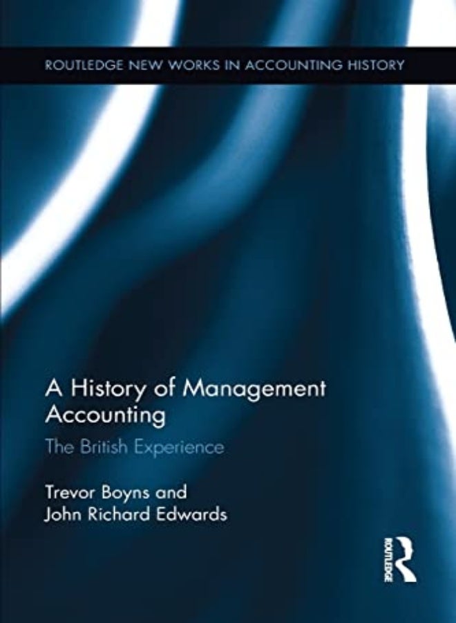 A History of Management Accounting 