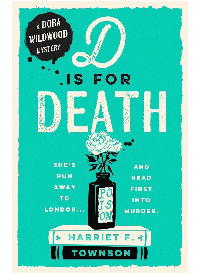 D is for Death: meet the most entertaining and intriguing new detective since Enola Holmes in this gripping mystery! 